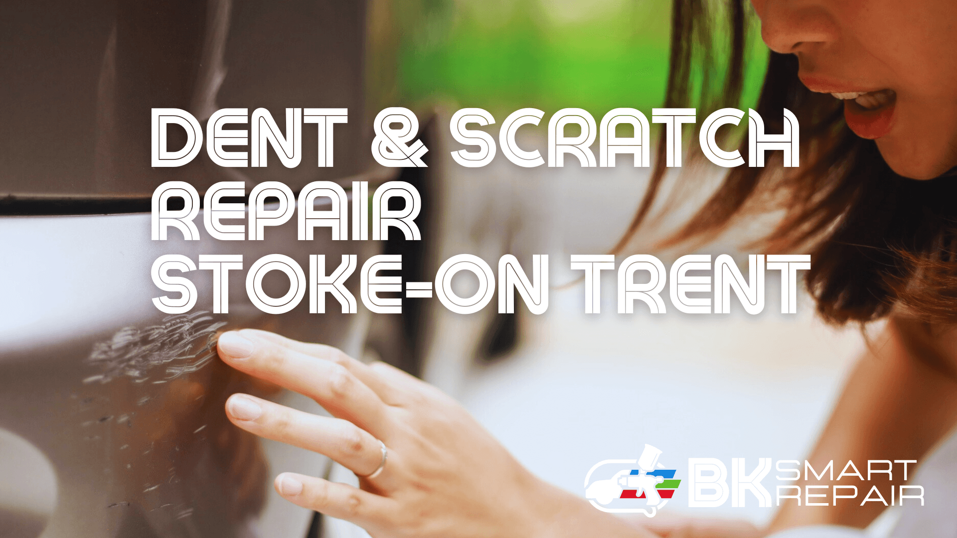 Dent And Scratch Repair Stoke On Trent